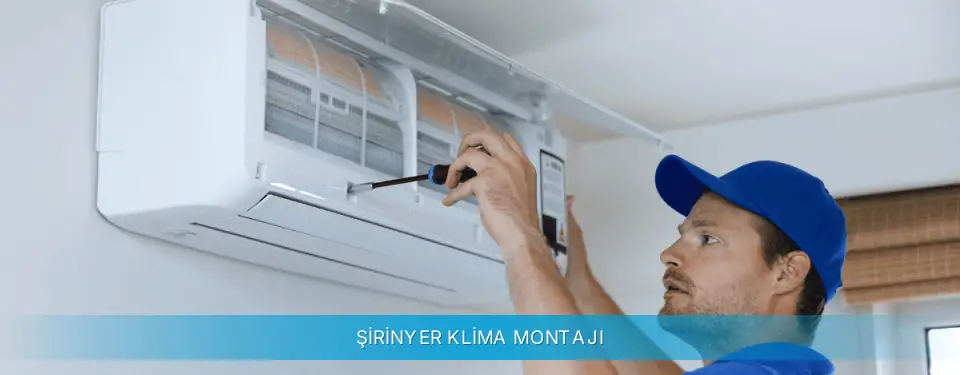 Şirinyer İlçemi Daikin Klima Montajı